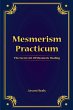 Mesmerism Practicum, The Secret Art Of... - Bild 1