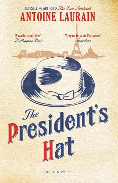 The President's Hat The President's Hat