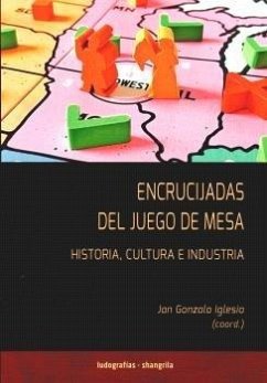 Cover Encrucijadas del juego de mesa: Historia, cultura e industria