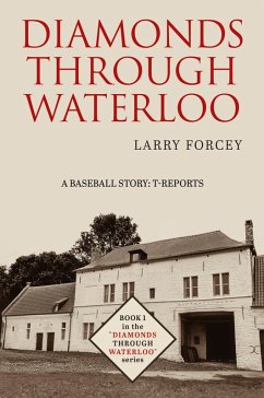 DIAMONDS THROUGH WATERLOO - Forcey, Larry