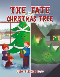 The Fate of the Christmas Tree - Soto, Judy Blishen