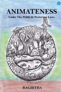 Cover ANIMATENESS Under The WildLife Protection Laws