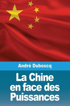 Cover La Chine en face des Puissances