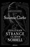 Jonathan Strange Y El Señor Norrell / Jonathan Strange and Mr. Norrell Jonathan Strange Y El Señor Norrell / Jonathan Strange and Mr. Norrell