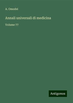 Annali universali di medicina - Omodei, A.