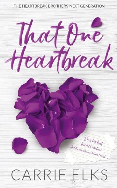 That One Heartbreak - Alternative Cover Edition - Elks, Carrie