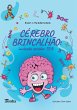 Cérebro brincalhão - Bild 1