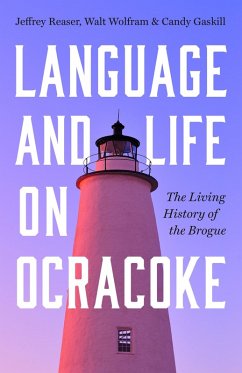 Language and Life on Ocracoke Language and Life on Ocracoke