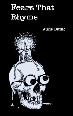 Fears that Rhyme - Dunic, Julie