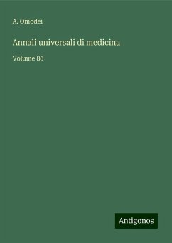 Annali universali di medicina - Omodei, A.