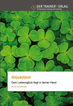 Glück(l)ich Glück(l)ich