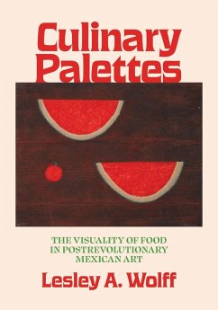 Culinary Palettes - Wolff, Lesley A.