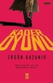 Kader Oyunu Kader Oyunu