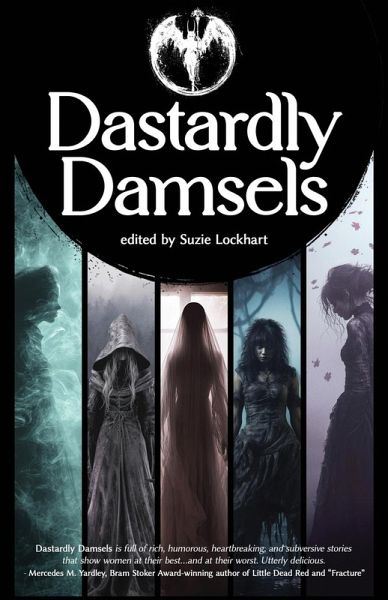Dastardly Damsels Dastardly Damsels