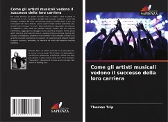 Cover Come gli artisti musicali vedono il successo della loro carriera