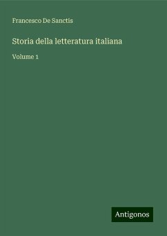 Storia della letteratura italiana - De Sanctis, Francesco