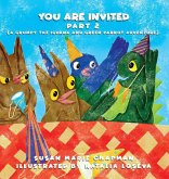 You Are Invited Part 2 You Are Invited Part 2
