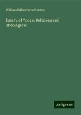 Essays of Today: Religious and Theological Essays of Today: Religious and Theological
