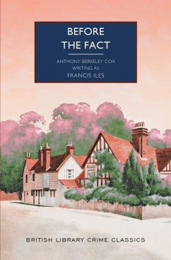 Before the Fact - Iles, Francis; Berkeley, Anthony