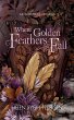 Where Golden Feathers Fall - Bild 1