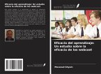 Eficacia del aprendizaje: Un estudio sobre la eficacia de los webcast
