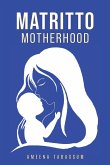 Matritto   Motherhood Matritto   Motherhood