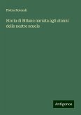 Storia di Milano narrata agli alunni delle nostre scuole Storia di Milano narrata agli alunni delle nostre scuole