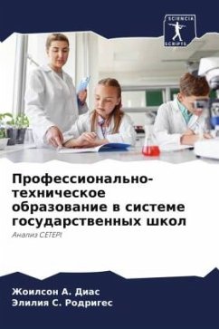 Professional'no-tehnicheskoe obrazowanie w sisteme gosudarstwennyh shkol - Dias, Zhoilson A.;Rodriges, Jeliliq S.