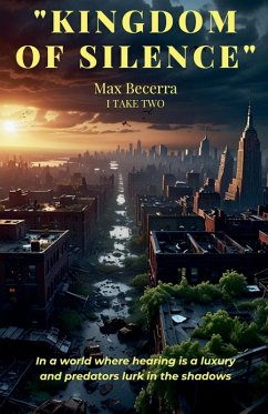 Kingdom of Silence Volume Two - Becerra, Max