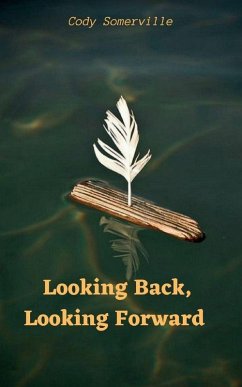 Cover Looking Back, Looking Forward