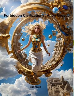 Forbidden Civilizations - Kryan, Igor