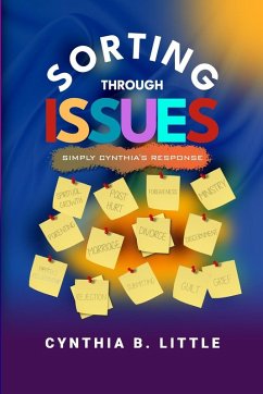 Sorting Through Issues - Little, Cynthia B