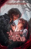 The Academy of the Dead The Academy of the Dead