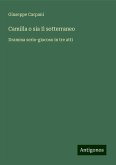 Camilla o sia Il sotterraneo Camilla o sia Il sotterraneo