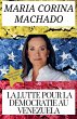 María Corina Machado et la lutte pour... - Bild 1