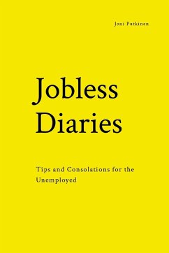 Jobless Diaries - Putkinen, Joni