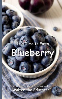 Cover It's Time to Eat a Blueberry