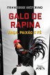 Galo de rapina - Bild 1