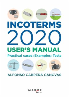 Incoterms 2020. User's manual - Cabrera Cánovas, Alfonso