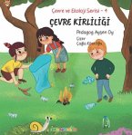 Cevre Kirliligi - Cevre ve Ekoloji Serisi 4 Cevre Kirliligi - Cevre ve Ekoloji Serisi 4