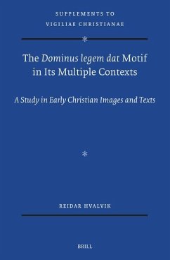 The Dominus Legem DAT Motif in Its Multiple Contexts - Hvalvik, Reidar