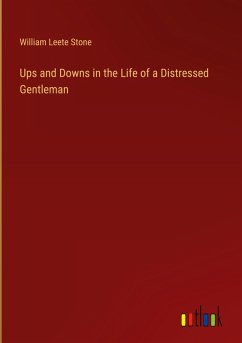 Ups and Downs in the Life of a Distressed Gentleman