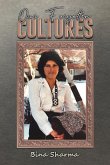 Our Forgotten Cultures Our Forgotten Cultures