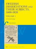 Swedish Dissertations and Their Subjects, 1600-1820 (Volume One)