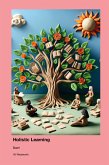 Holistic Learning Holistic Learning