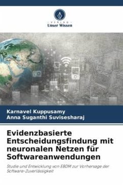 Cover Evidenzbasierte Entscheidungsfindung mit neuronalen Netzen für Softwareanwendungen