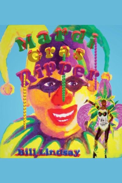 Mardi Gras Ripper Mardi Gras Ripper