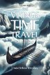 THE VIKINGS TIME TRAVEL - Bild 1