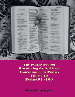 Cover The Psalms Project Volume Ten - Discovering the Spiritual World through the Psalms - Psalm 91-100