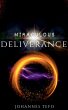 Miraculous Deliverance - Bild 1